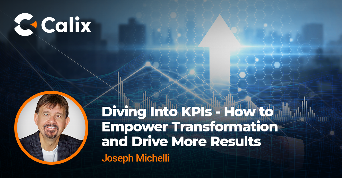 Dive Into KPIs To Empower Transformation and Drive Results