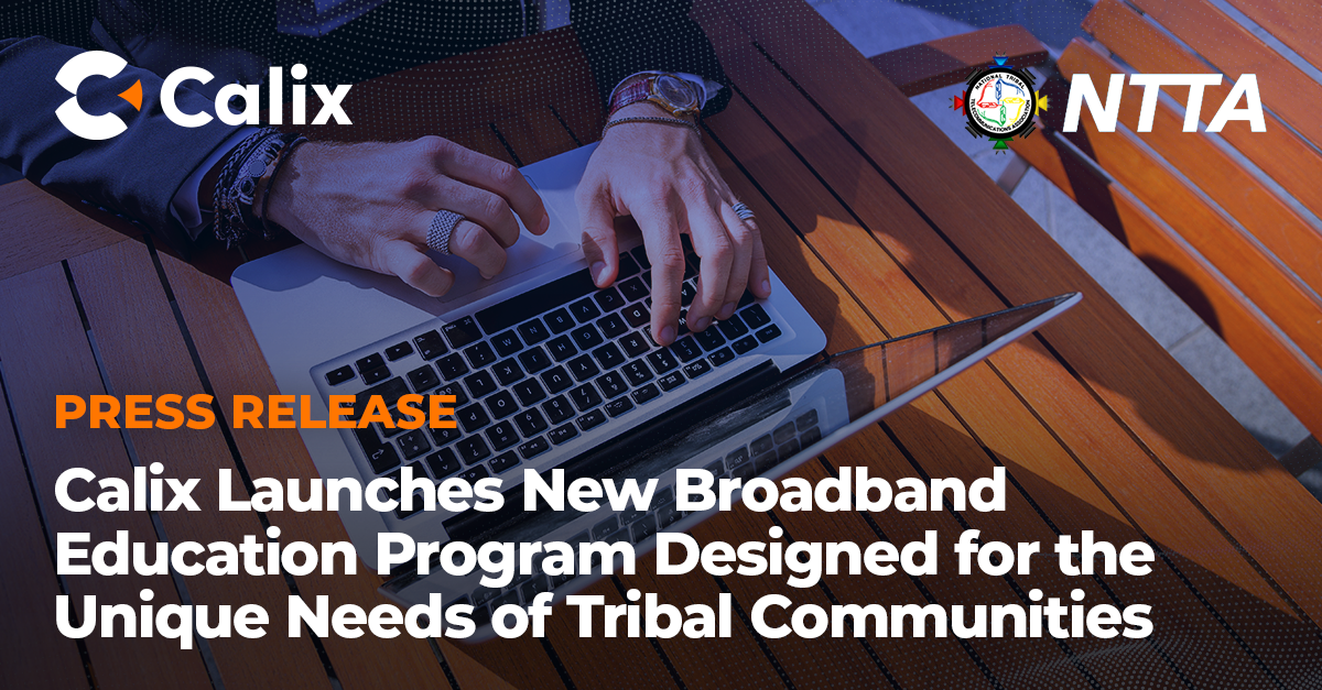 Calix Academy Empowers Tribal Leaders | Calix Press Release
