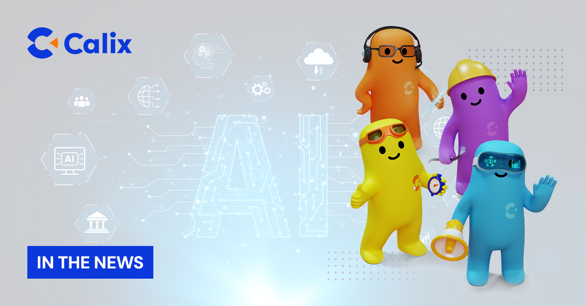 Calix Adds AI Agents to Managed Networking Services Platform | Calix in ...